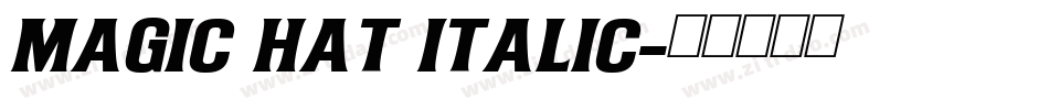 Magic Hat Italic字体转换